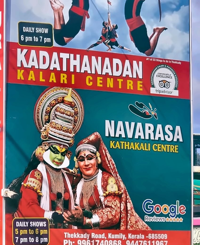 Kadathanadan Kalari Centre and Navarasa Kathakali Centre billboard Thekkady